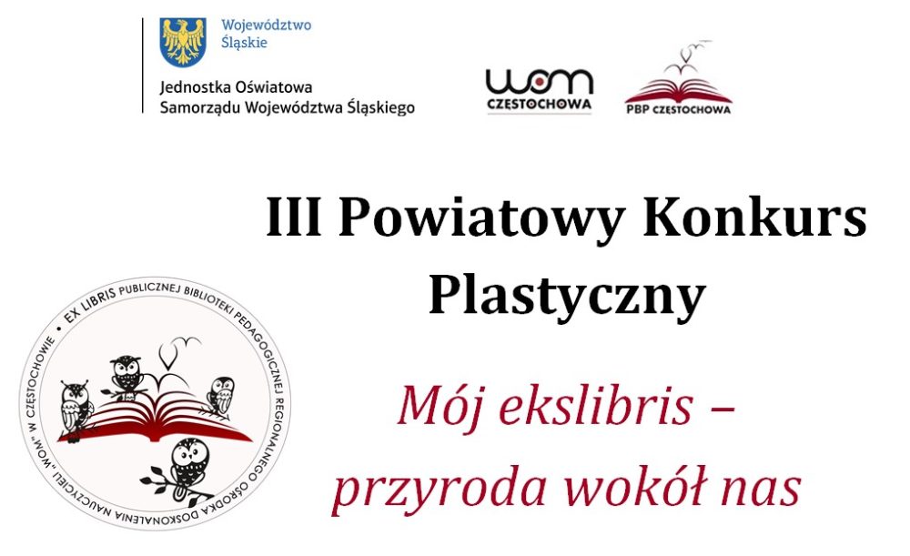 3 Powiatowy Konkurs Plastyczny - Mój ekslibris - przyroda wokół nas