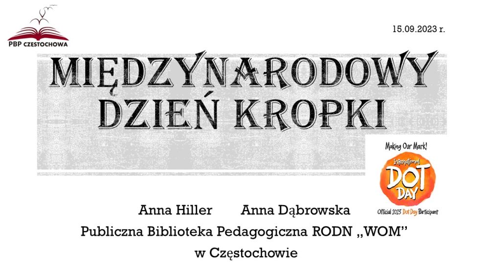 Slajd tytułowy: Międzynarodowy Dzień Kropki_2023