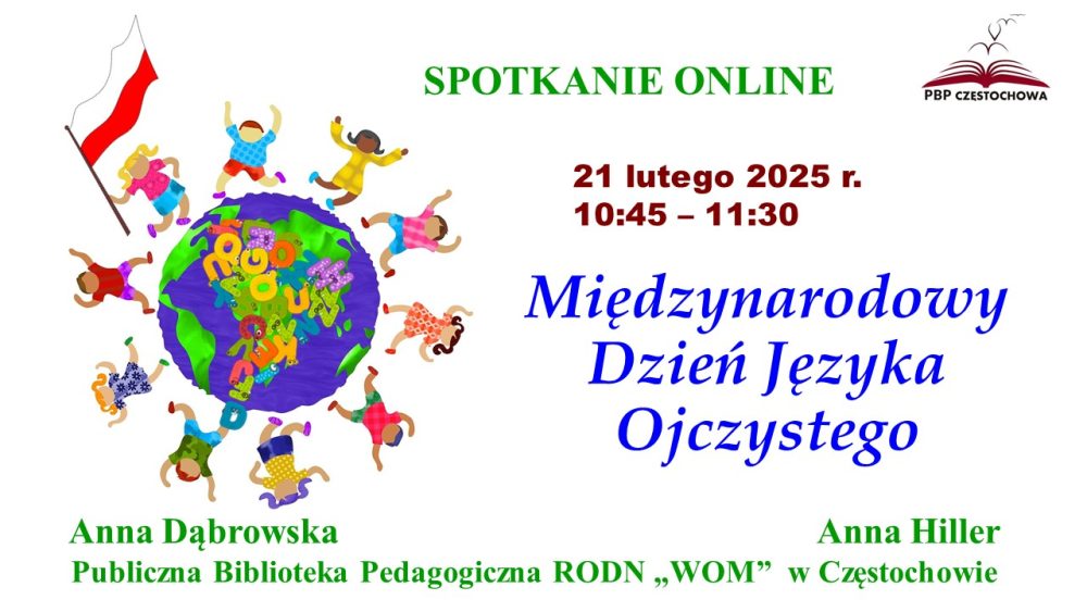 Dzieci otaczają kulę ziemską. W ręku jedno dziecko trzyma flagę Polski. Tytuł spotkania, termin, kontakt.